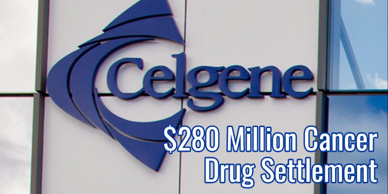 $280 Million Celgene Settlement Cites Cancer Drug Promotion